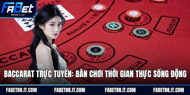Baccarat trực tuyến
