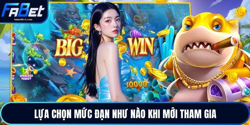 Lựa chọn mức đạn như nào khi mới tham gia