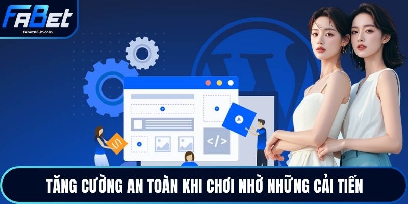 Tăng cường an toàn khi chơi nhờ những cải tiến